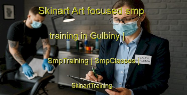 Skinart Art-focused smp training in Gulbiny | SmpTraining | SmpClasses | SkinartTraining-Poland